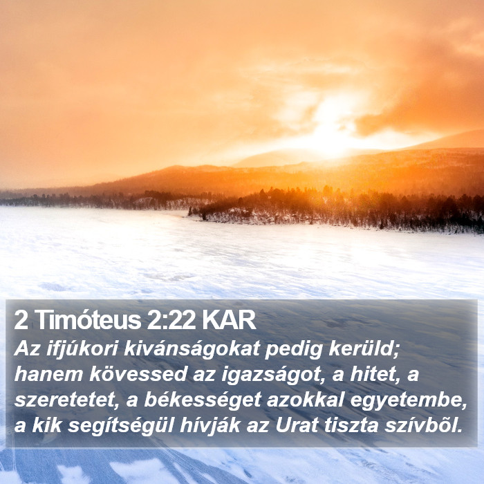 2 Timóteus 2:22 KAR Bible Study