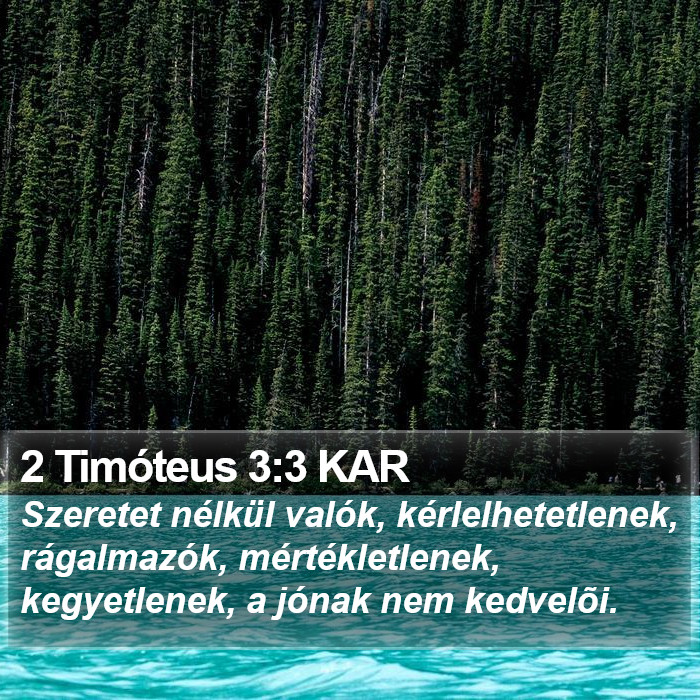 2 Timóteus 3:3 KAR Bible Study