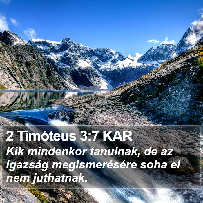 2 Timóteus 3:7 KAR Bible Study