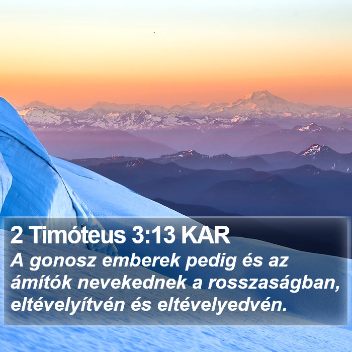 2 Timóteus 3:13 KAR Bible Study