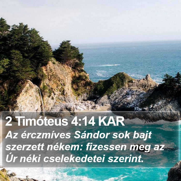 2 Timóteus 4:14 KAR Bible Study