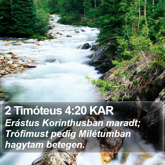 2 Timóteus 4:20 KAR Bible Study