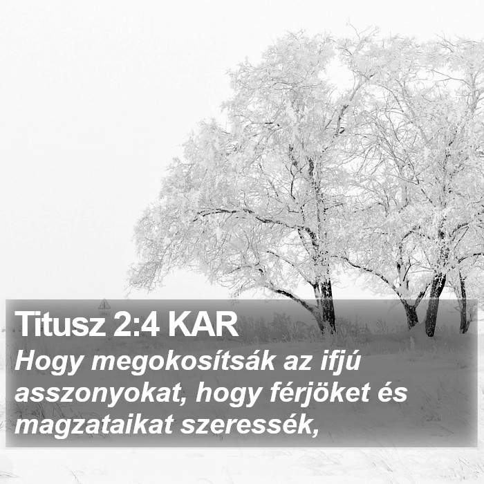 Titusz 2:4 KAR Bible Study