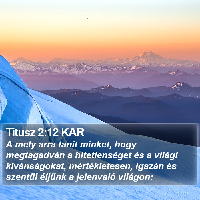 Titusz 2:12 KAR Bible Study