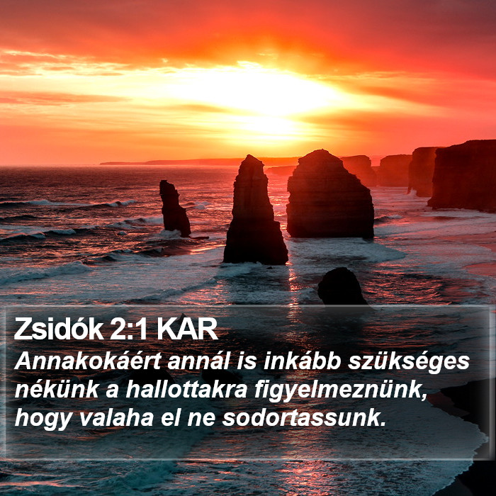 Zsidók 2:1 KAR Bible Study