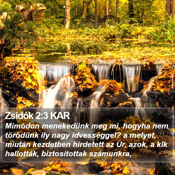 Zsidók 2:3 KAR Bible Study