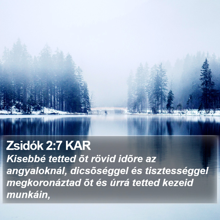 Zsidók 2:7 KAR Bible Study