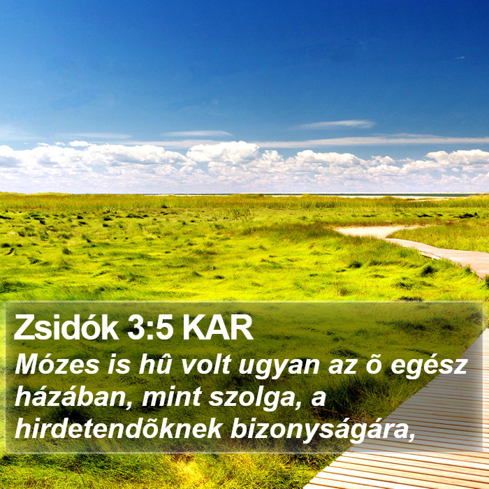 Zsidók 3:5 KAR Bible Study