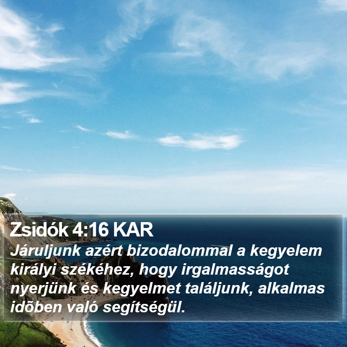 Zsidók 4:16 KAR Bible Study