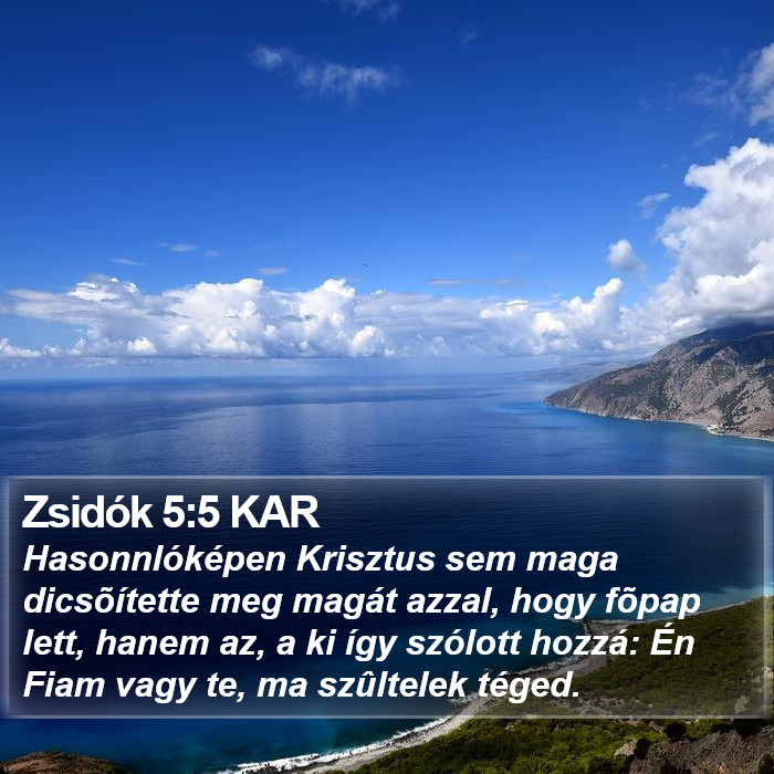 Zsidók 5:5 KAR Bible Study