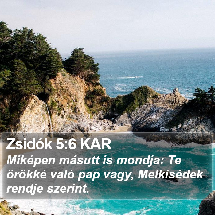 Zsidók 5:6 KAR Bible Study