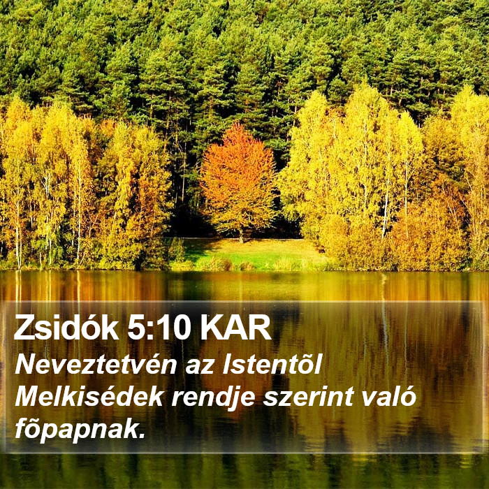 Zsidók 5:10 KAR Bible Study