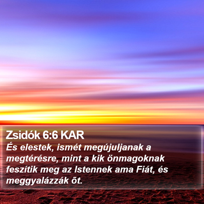 Zsidók 6:6 KAR Bible Study