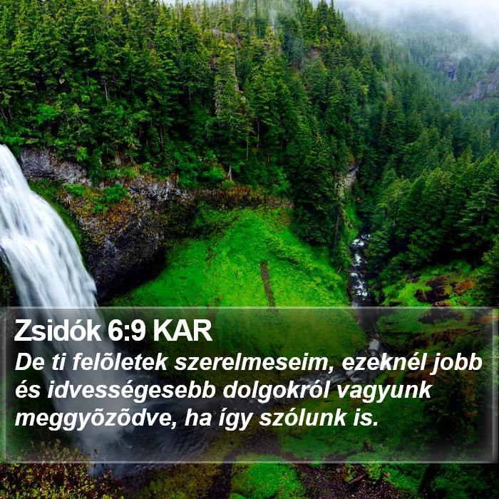 Zsidók 6:9 KAR Bible Study