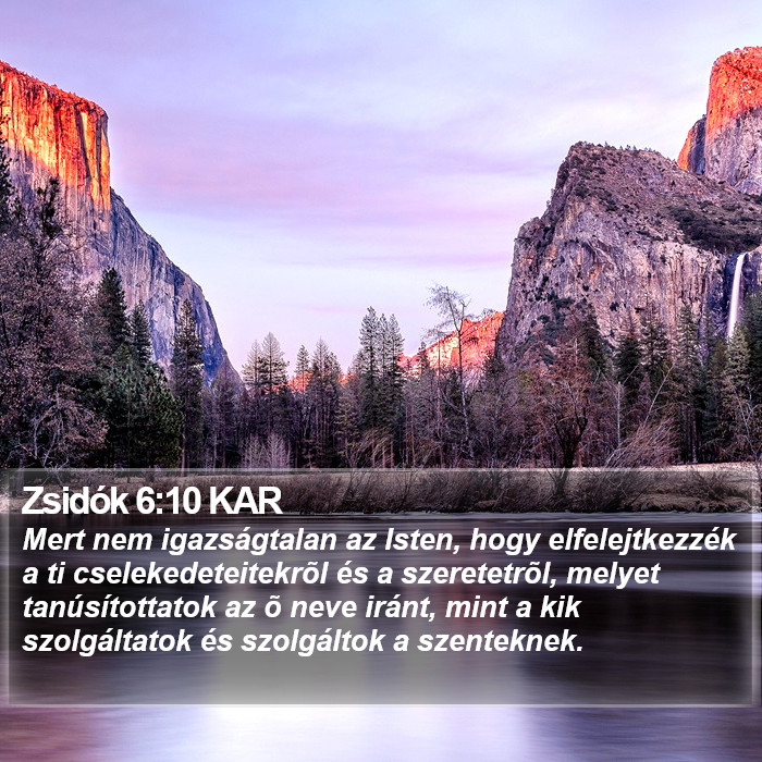 Zsidók 6:10 KAR Bible Study