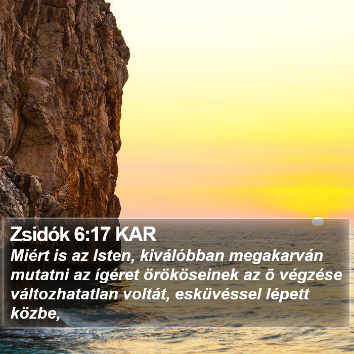 Zsidók 6:17 KAR Bible Study