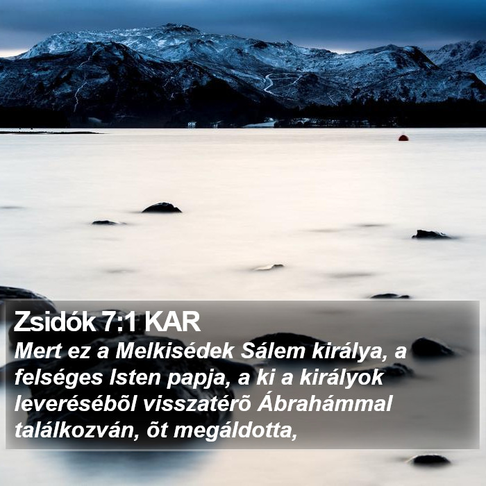 Zsidók 7:1 KAR Bible Study