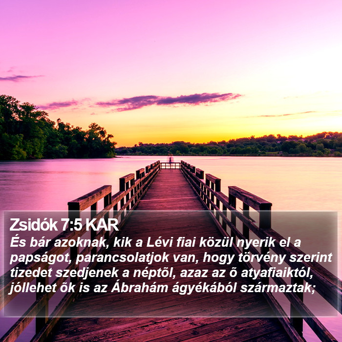 Zsidók 7:5 KAR Bible Study