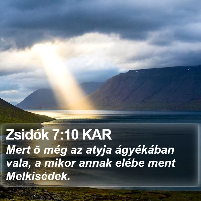 Zsidók 7:10 KAR Bible Study