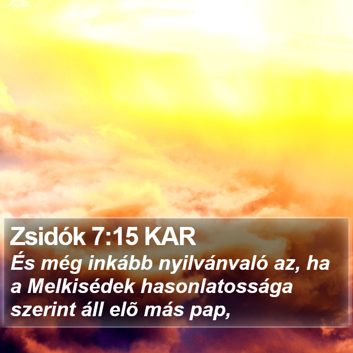 Zsidók 7:15 KAR Bible Study