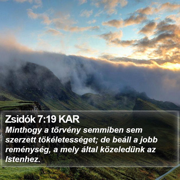 Zsidók 7:19 KAR Bible Study