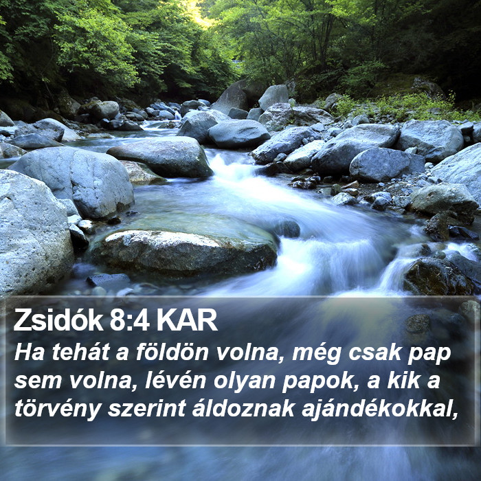 Zsidók 8:4 KAR Bible Study