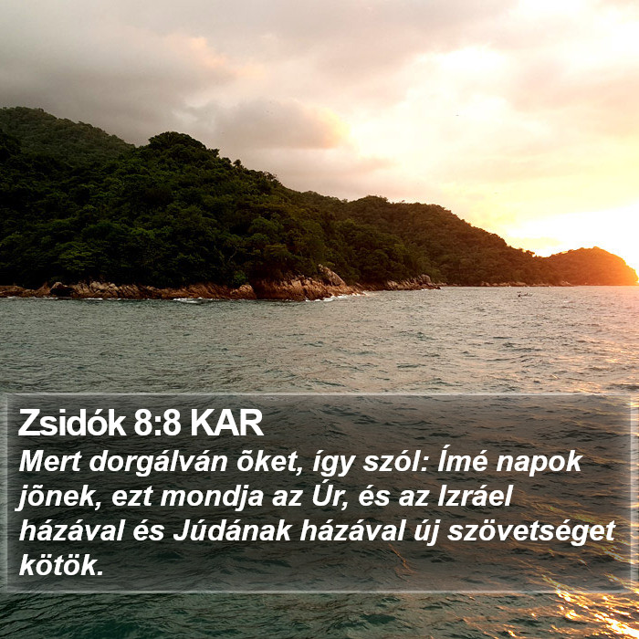 Zsidók 8:8 KAR Bible Study