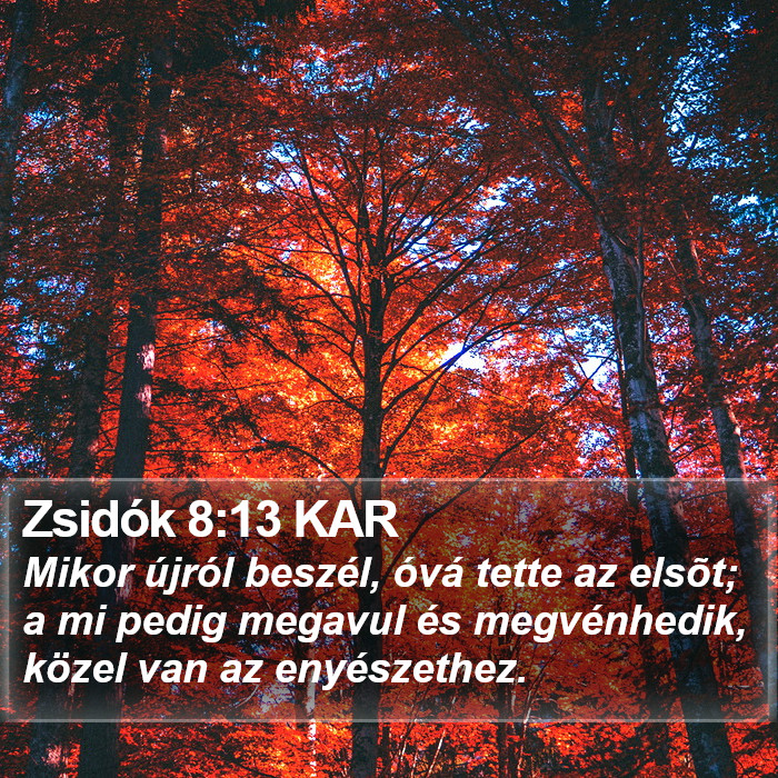 Zsidók 8:13 KAR Bible Study