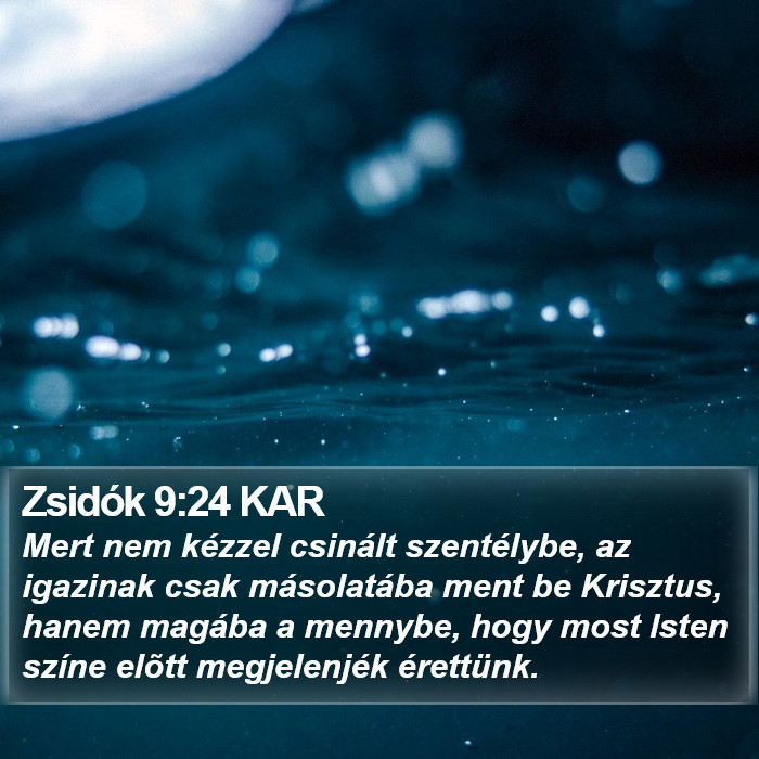Zsidók 9:24 KAR Bible Study