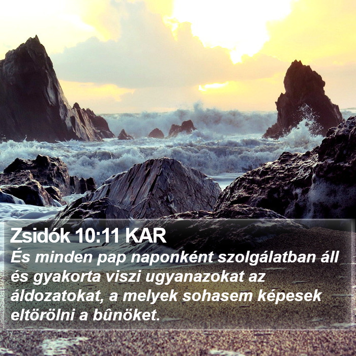 Zsidók 10:11 KAR Bible Study