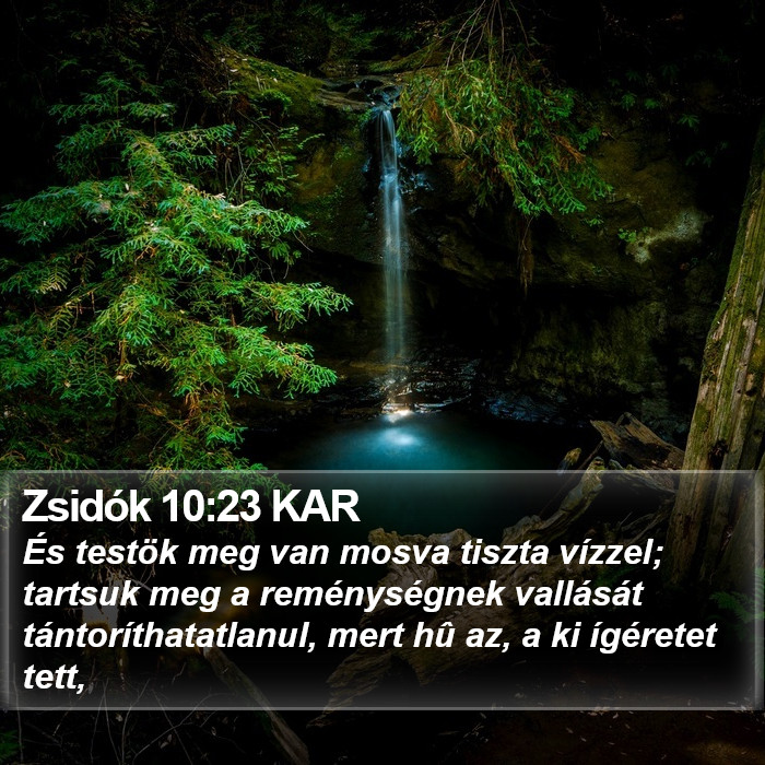 Zsidók 10:23 KAR Bible Study