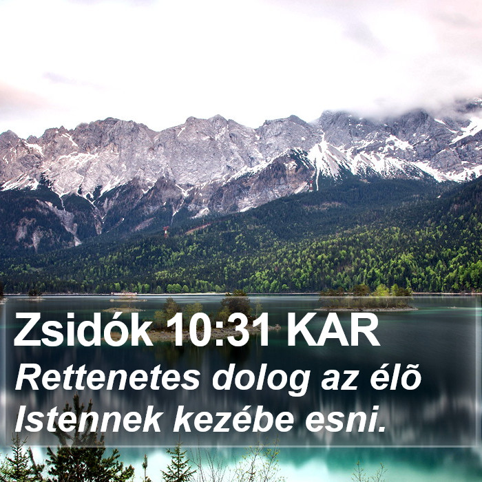 Zsidók 10:31 KAR Bible Study