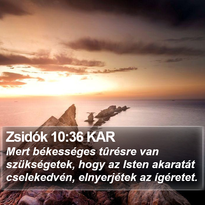 Zsidók 10:36 KAR Bible Study
