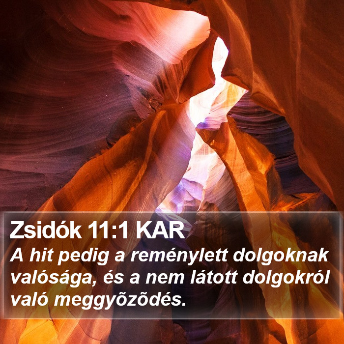 Zsidók 11:1 KAR Bible Study