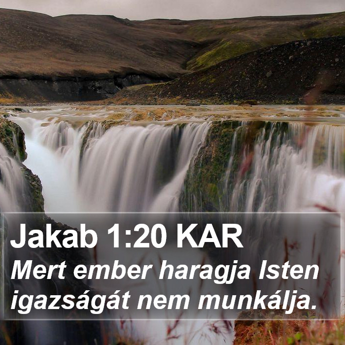 Jakab 1:20 KAR Bible Study