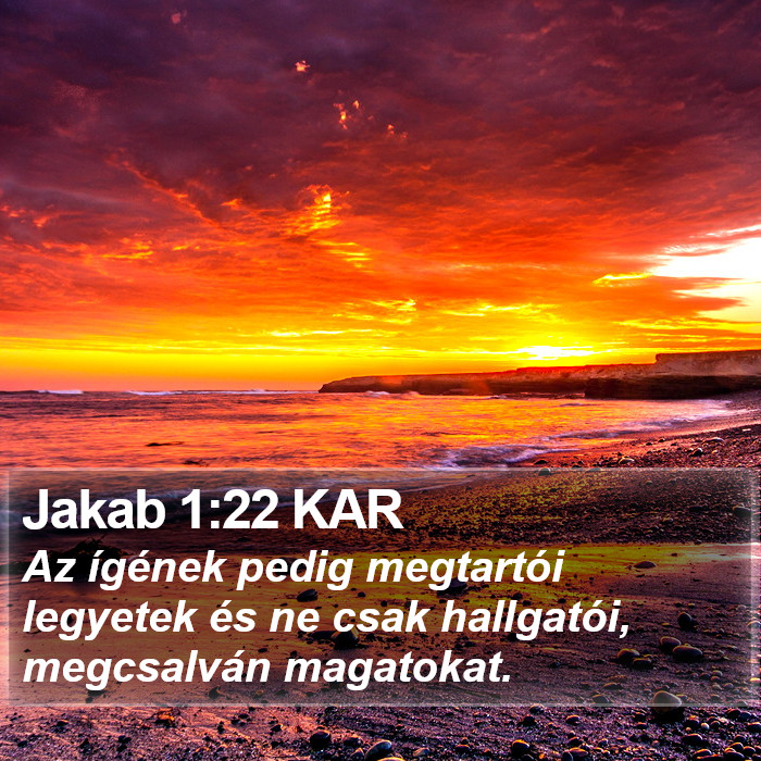 Jakab 1:22 KAR Bible Study