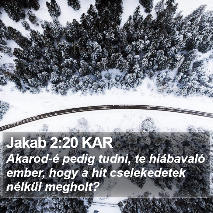 Jakab 2:20 KAR Bible Study