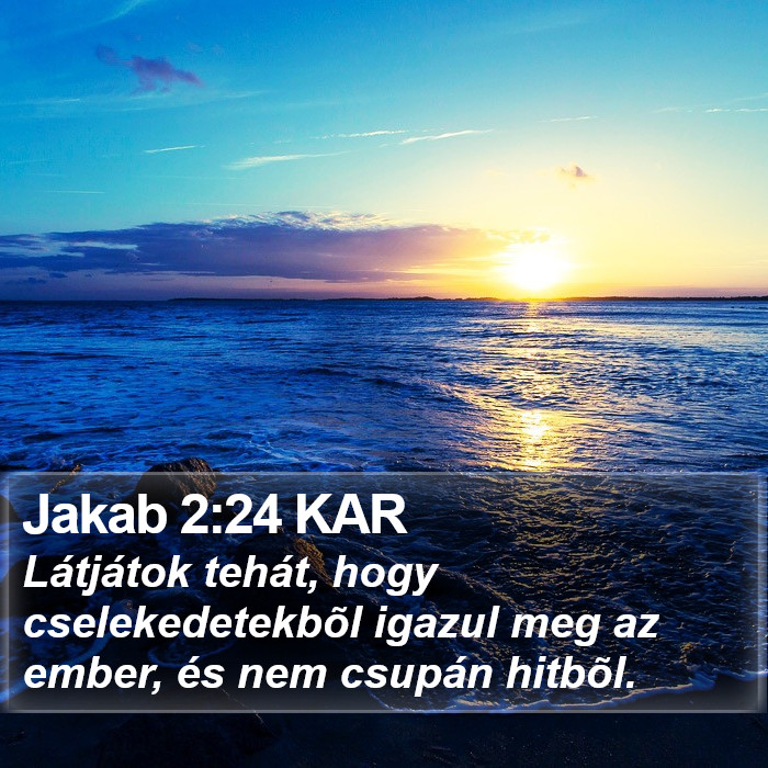 Jakab 2:24 KAR Bible Study