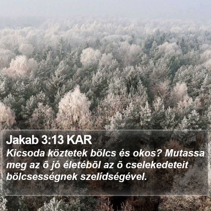 Jakab 3:13 KAR Bible Study