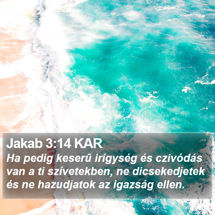 Jakab 3:14 KAR Bible Study