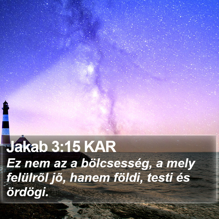 Jakab 3:15 KAR Bible Study