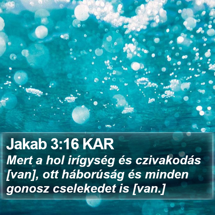 Jakab 3:16 KAR Bible Study