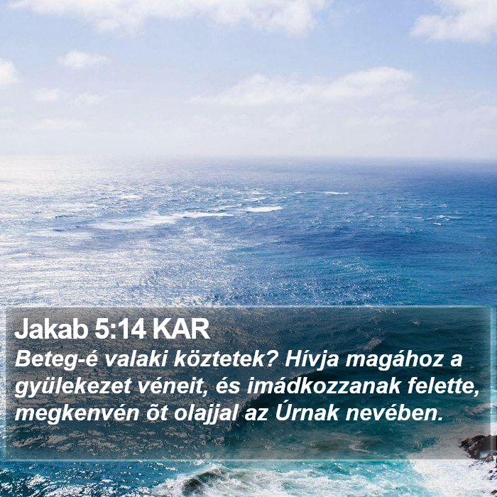 Jakab 5:14 KAR Bible Study