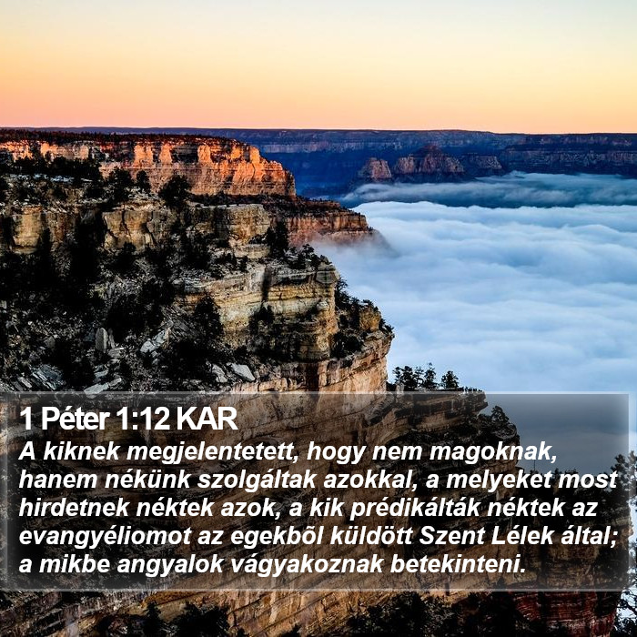 1 Péter 1:12 KAR Bible Study