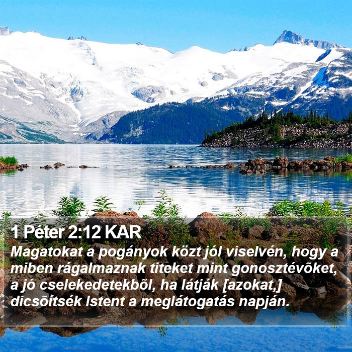 1 Péter 2:12 KAR Bible Study