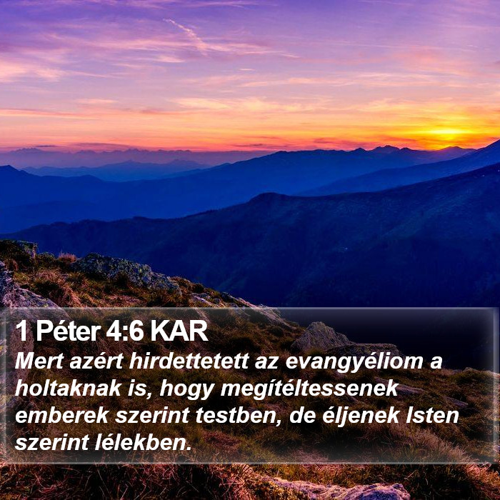 1 Péter 4:6 KAR Bible Study