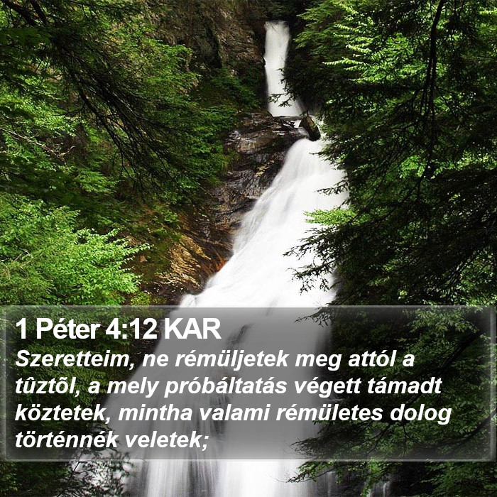 1 Péter 4:12 KAR Bible Study