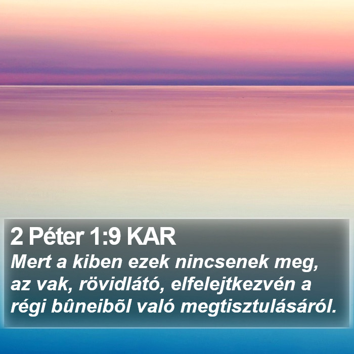 2 Péter 1:9 KAR Bible Study