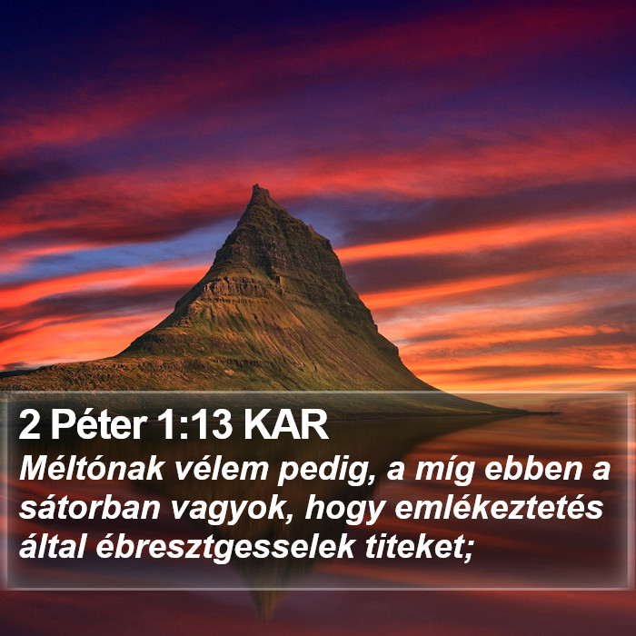 2 Péter 1:13 KAR Bible Study