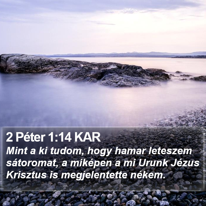 2 Péter 1:14 KAR Bible Study